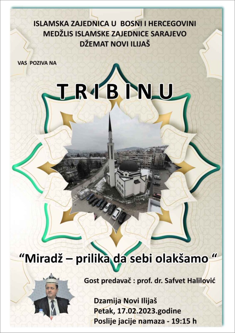 Džemat Novi Ilijaš u petak organizuje tribinu pod nazivom “Miradž – prilika da sebi olakšamo”
