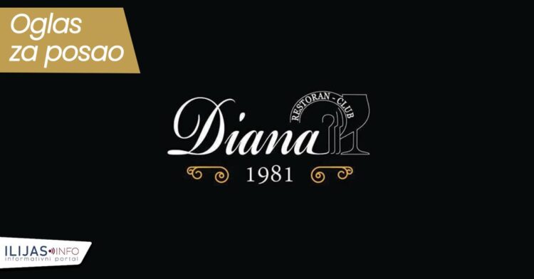 Restoran Club Diana raspisuje oglas za prijem većeg broja radnika