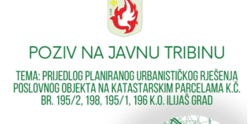 Općina Ilijaš: Poziv na javnu tribinu