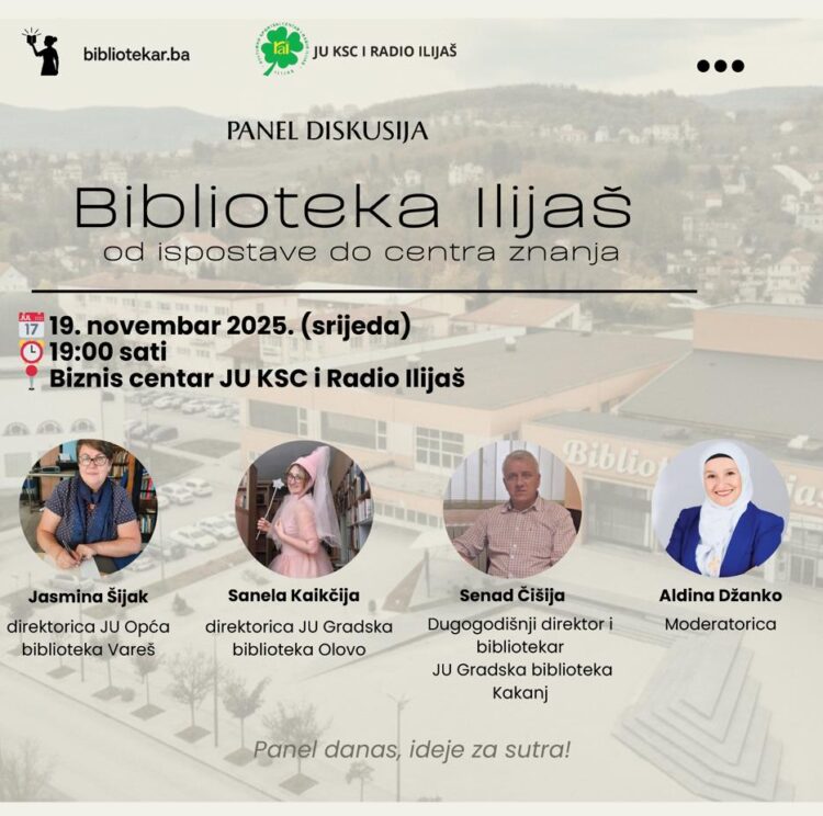 Panel „Biblioteka Ilijaš: od ispostave do centra znanja“ 19. novembra u Biznis centru