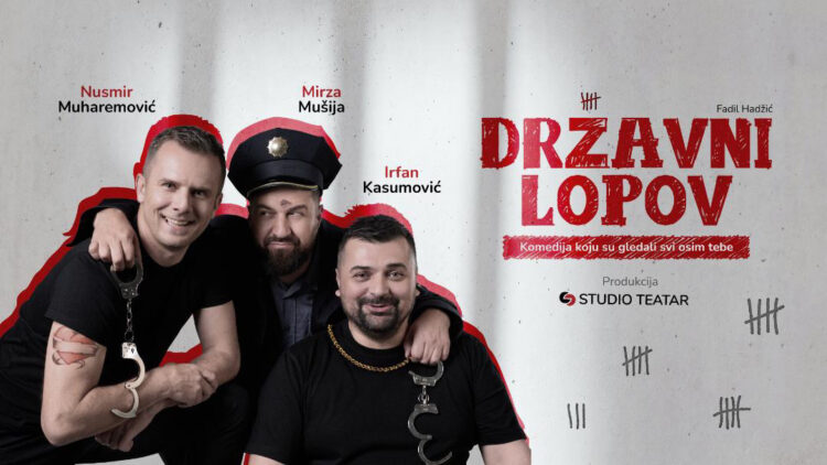 “Državni lopov“ 29. decembra u KSC Ilijaš – komedija koja već 20 godina puni dvorane