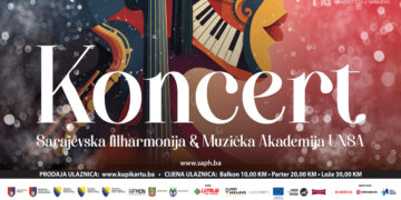 Koncert Sarajevske filharmonije i solista Muzičke akademije UNSA