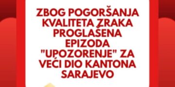 Proglašena epizoda “Upozorenje” za veći dio Kantona Sarajevo
