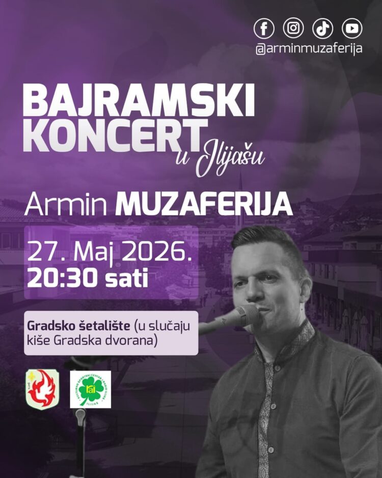 Ilijaš domaćin velikog bajramskog koncerta Armina Muzaferije