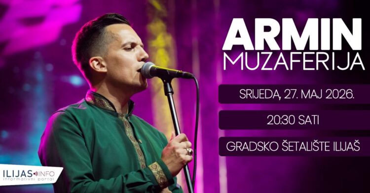 Ilijaš domaćin velikog bajramskog koncerta Armina Muzaferije