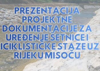 Prezentacija projekta u Ilijašu: Šetnica i biciklistička staza uz rijeku Misoču