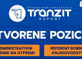 Tranzit Export d.o.o. zapošljava: Otvorene dvije pozicije u Ilijašu i Blažuju