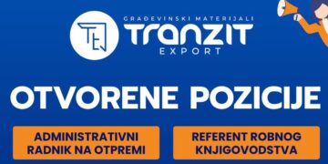 Tranzit Export d.o.o. zapošljava: Otvorene dvije pozicije u Ilijašu i Blažuju