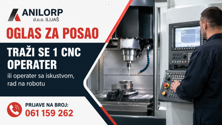 Anilorp d.o.o. Ilijaš zapošljava CNC operatera