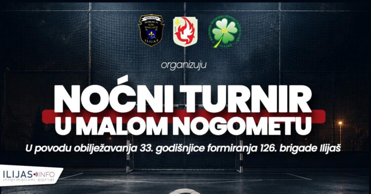 Otvorene prijave za Noćni turnir u malom nogometu u Ilijašu