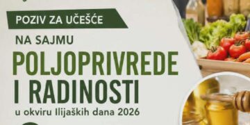 Poziv za učešće na Sajmu poljoprivrede i radinosti – Ilijaški dani 2026