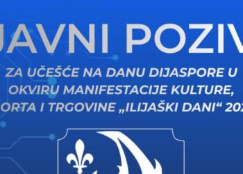 Javni poziv za učešće na Danu dijaspore u okviru Manifestacije kulture, sporta i trgovine „Ilijaški dani“ 2026.