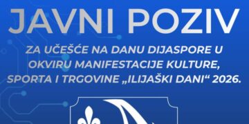 Javni poziv za učešće na Danu dijaspore u okviru Manifestacije kulture, sporta i trgovine „Ilijaški dani“ 2026.