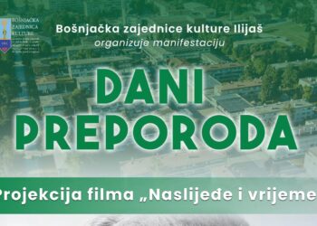 U ponedjeljak u Ilijašu promocija filma „Naslijeđe i vrijeme“